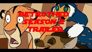 Betrothed Season 2 Trailer LOL [upl. by Elijah]