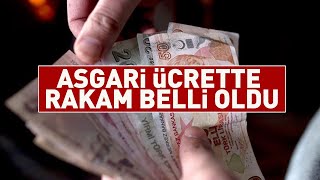 SON DAKİKA ASGARİ ÜCRETTE RAKAM BELLİ OLDU [upl. by Ellemac]