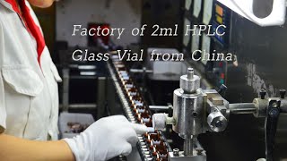 2ml HPLC Glass Vial Factory from China [upl. by Sherye]