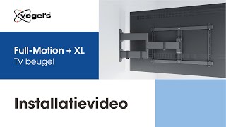 Hoe installeer je je FullMotion XL tvbeugel  COMFORT stijlvol en veilig  Vogels [upl. by Sapphire280]