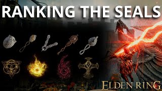 Best Seal Ranking The Elden Ring Sacred Seals Patch 110 [upl. by Atnauq61]