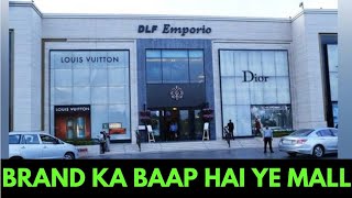 BRAND KA BAAP HAI YE MALL DLF EMPORIO trending dlf shoppingcenter travel [upl. by Ilke]