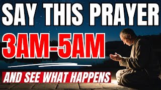 The Most Powerful 3am Prayer in the Bible  EXTREME Protection Prayer Christian Motivation [upl. by Kassaraba]