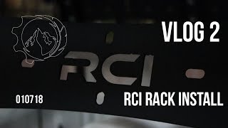 Vlog 2  RCI Rack Install on Ford F150 [upl. by Avril]