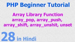 28  PHP Array Function  Add Multiple Values Modify  Delete Values [upl. by Sapowith]