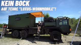 KEIN BOCK MEHR AUF quotLUXUSquot ALT STATT NEU Dezentes günstiges Wohnmobil für Touren rund um die Welt [upl. by Anatola450]