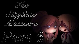 The Sibylline Massacre  Part 6  A Harrowing Halloween Special [upl. by Doownelg]