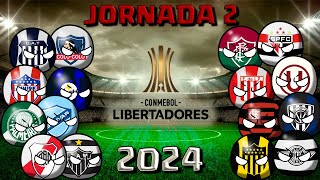 JORNADA 2 COPA CONMEBOL LIBERTADORES 2024  Countryballs [upl. by Notlek]