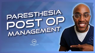 HOW TO MANAGE PATIENTS WITH DENTAL PARESTHESIA  POST OPERATIVE CARE [upl. by Sherye]