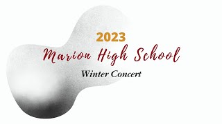 Marion High School Winter Concert [upl. by Olette]