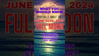 quotStrawberry Moon June 21 2024 Embrace the Full Moon in Capricorn for Abundancequot fullmoon june [upl. by Cully874]