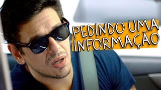 PEDINDO UMA INFORMAÇÃO [upl. by Columbyne]