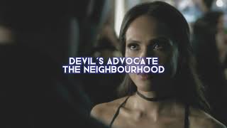 devils advocate the neighbourhood — edit audio [upl. by Romain353]