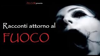 Racconti attorno al Fuoco 25 in collaborazione con ALTROQUANDO [upl. by Ebner]