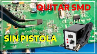 COMO QUITAR INTEGRADO SMD SIN PISTOLA DE AIRE CALIENTE [upl. by Farmer913]