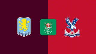 Aston Villa VS Crystal Palace  England EFL Cup Match Prediction [upl. by Anwahs]