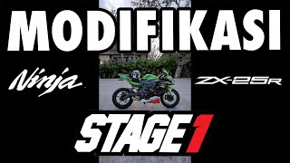 MODIFIKASI STAGE 1 NINJA ZX25R [upl. by Flannery]