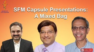 SFM Capsule Presentations A Mixed Bag [upl. by Oskar]