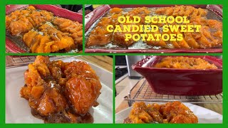 OLD SCHOOL CANDIED GLAZED SWEET POTATOES 🍠 YAMS One Of The Most Popular Thanksgiving Side Dishes [upl. by Rodablas]