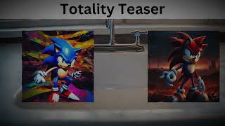 Totality EXE section teaser [upl. by Yot]