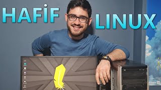 Hafif Linux Dağıtımı 16 Yıllık Bilgisayarımı Ayağa Kaldıracak mı Kadir Çelik Moment [upl. by Yleek]