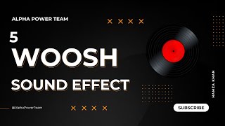 5 EPIC Woosh Sound Effects to WOW Your Audience [upl. by Rheingold]