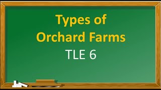 orchard farms types of orchard farms [upl. by Odnanreh]