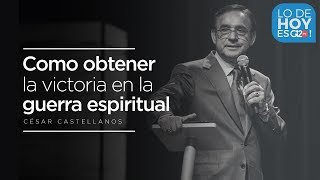 Como obtener victoria en la guerra espiritual  Cesar Castellanos  G12TV [upl. by Marquez]