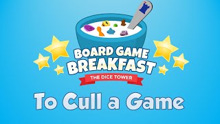 Board Game Breakfast 510  To Cull a Game [upl. by Yruam]