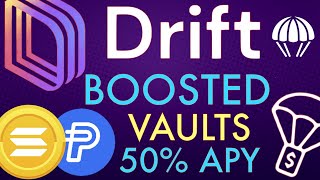 Drift V2 Boosted Stablecoin Vaults High Yield Strategy 2024 [upl. by Pfosi162]