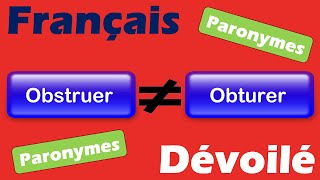 Obstruer et Obturer Paronymes [upl. by Eseerahs]