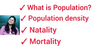 What is Population II Population density II Natality and Mortality II populationecology [upl. by Spanjian689]