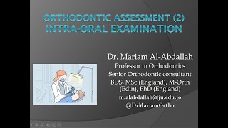 Dr Mariam Orthodontic Assessment 2 [upl. by Dralliw]