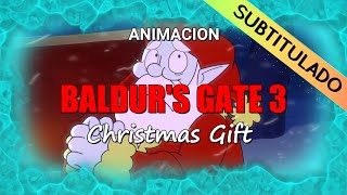 Baldurs Gate 3 I Animacion 3 Christmas Gift Sub español [upl. by Doomham]