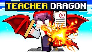 Becoming a DRAGON TEACHER in Minecraft [upl. by Enelak]