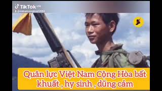 Quân lực Việt Nam Cộng Hòa bất khuất  hy sinh  dũng cảm  không bao giờ phản bội tổ quốc❤️❤️❤️ [upl. by Lauryn]