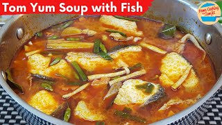 Authentic Tom Yum Soup with Fish Fillet Recipe [upl. by Karas]