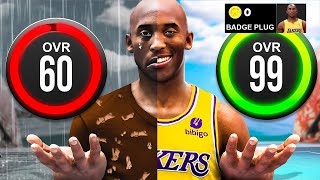 KOBE BRYANT BUILD 60 OVR to 99 OVR in 1 VIDEO No Money Spent  No MyCareer [upl. by Geralda]