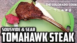 TOMAHAWK STEAK Prime  Sous Vide and Sear  The Colorado Cook [upl. by Asusej]