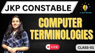 COMPUTER TERMINOLOGIES II CLASS01 II JKP COSNTABLE II BY TANIA MAAM jkpconstable jkssb jkpsi [upl. by Dilaw]