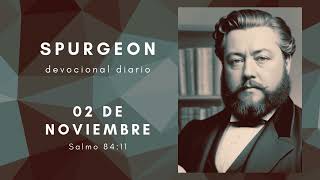 Devocional de Charles Spurgeon  02 de noviembre  quotRiqueza celestialquot [upl. by Aciraj]