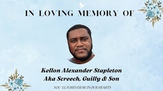 Celebrating The Life Of Kellon Alexander Stapleton AKA Screech Guilly amp Son [upl. by Franklin388]