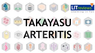 Takayasu Arteritis [upl. by Enilrahc]