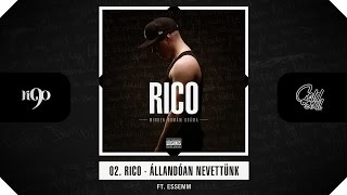 Rico  Állandóan nevettünk ft Essemm Official MDD Album [upl. by Dulla]