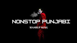 NON STOP PUNJABI SONG SLOWEDREVERB MASHUP [upl. by Bergquist]