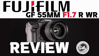 Fujinon GF 55mm F17 R WR Prime Lens Review  A New Favorite [upl. by Keelia]