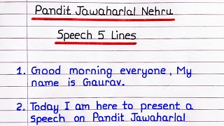 Pandit Jawaharlal Nehru Speech  5 lines Speech on Pandit Jawaharlal Nehru [upl. by Frymire202]