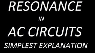 RESONANCE IN AC CIRCUITS  RESONANT FREQUENCY AND BANDWIDTH [upl. by Yrannav]