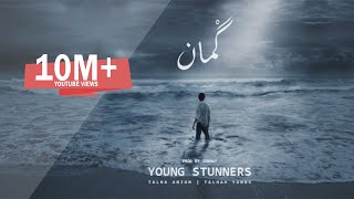 GUMAAN  Young Stunners  Talha Anjum  Talhah Yunus  Prod By Jokhay Official Music Video [upl. by Liagibba]