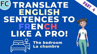 French to English TRANSLATION French The bedroom Sentences frenchtoenglish learnfrench [upl. by Grove]